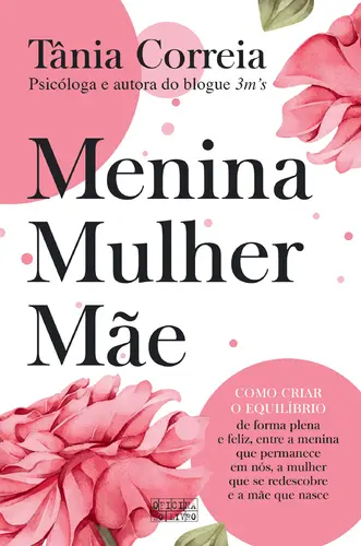 Menina, Mulher, Mãe - (Imagem 2 de 5)