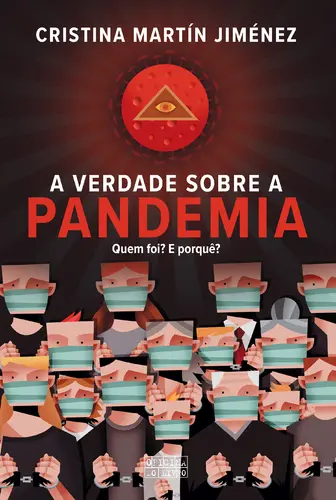 Capa do artigo A Verdade Sobre a Pandemia