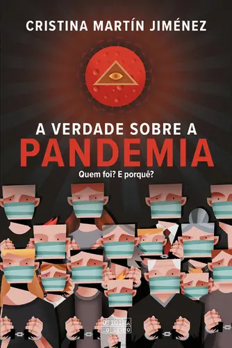 Capa do artigo A Verdade Sobre a Pandemia