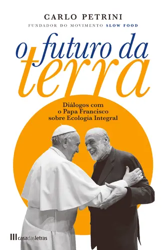 Capa do artigo O Futuro da Terra: Diálogos com o Papa