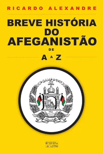 Capa do artigo Breve História do Afeganistão