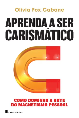 Capa do artigo Aprenda a Ser Carismático