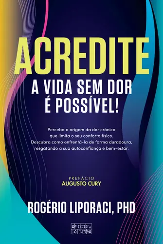 Capa do artigo Acredite: A Vida sem Dor é Possível!