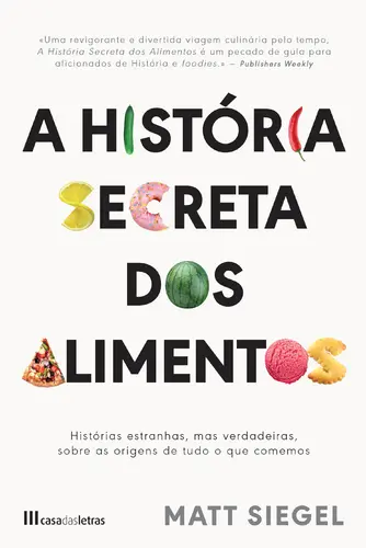 Capa do artigo A História Secreta dos Alimentos