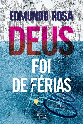 Capa do artigo Deus Foi de Férias