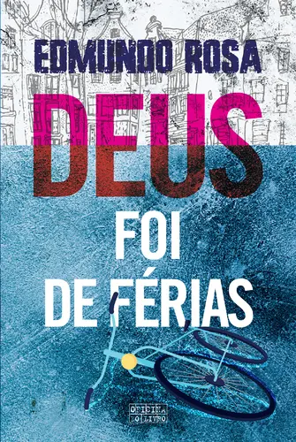 Capa do artigo Deus Foi de Férias