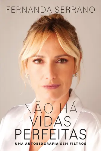 Capa do artigo Não Há Vidas Perfeitas