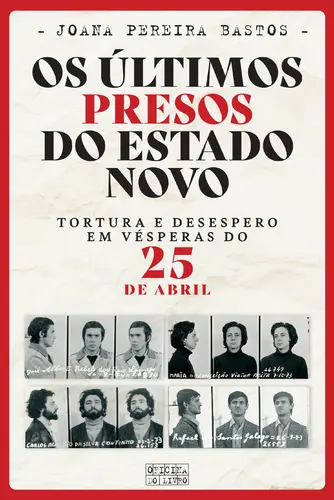Capa do artigo Os Últimos Presos do Estado Novo (Nova C