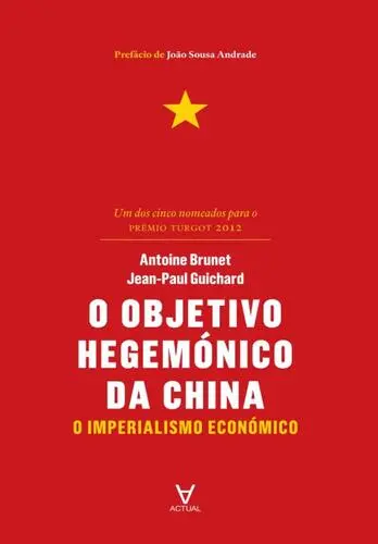Capa do artigo O Objetivo Hegemónico da China