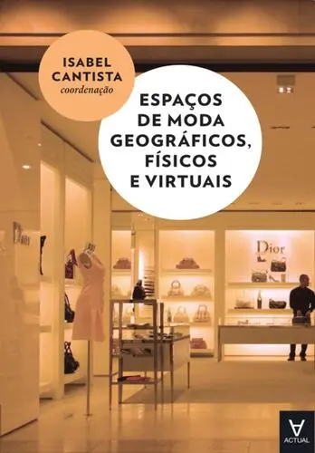 Capa do artigo Espaços de moda geográficos, físicos e v