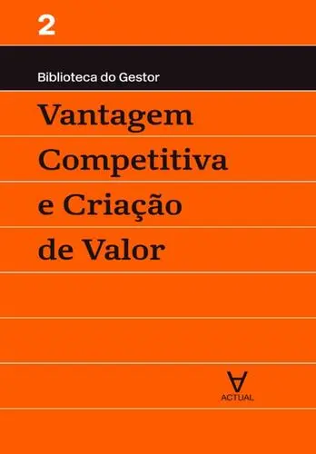 Vantagem Competitiva e Criação de Valor - (Imagem 2 de 2)