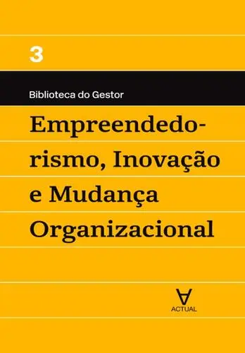 Capa do artigo Empreendedorismo, Inovação e Mudança Org
