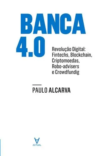 Capa do artigo Banca 4 - Revolução Digital. Fintechs, b