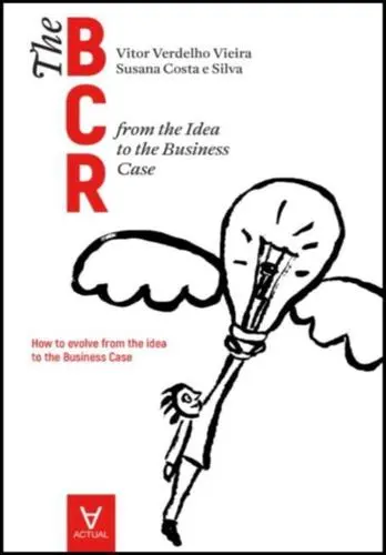 Capa do artigo The business case roadmap - BCR Vol. 1 -