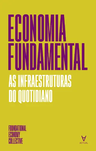 Capa do artigo Economia Fundamental- As infraestruturas