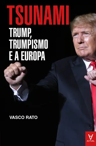 Capa do artigo Tsunami - Trump, trumpismo e a Europa