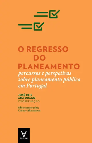 Capa do artigo O Regresso do Planeamento - Percursos e