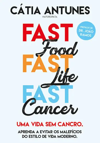 Capa do artigo Fast Food, Fast Life, Fast Cancer
