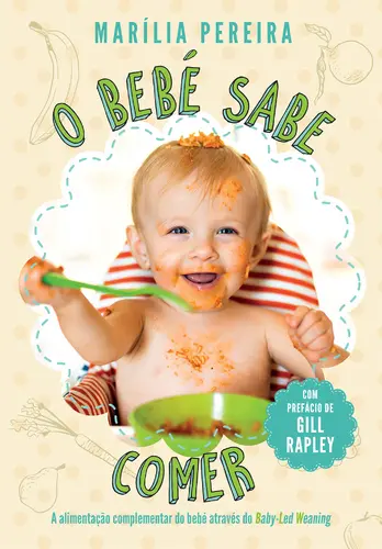 Capa do artigo O Bebé Sabe Comer