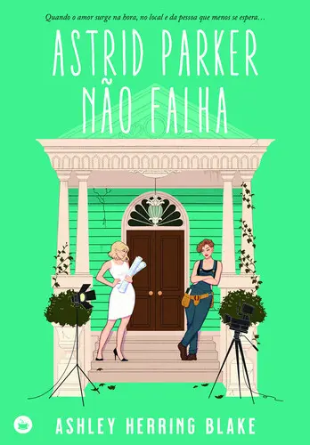 Capa do artigo Astrid Parker Não Falha