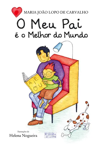 Capa do artigo O Meu Pai é o Melhor do Mundo