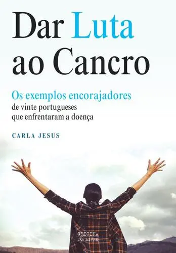 Capa do artigo Dar Luta ao Cancro