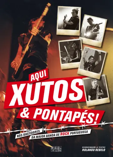 Capa do artigo Aqui Xutos & Pontapés