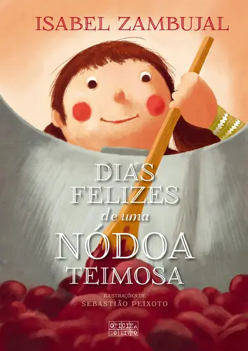 Capa do artigo Dias Felizes de Uma Nódoa Teimosa