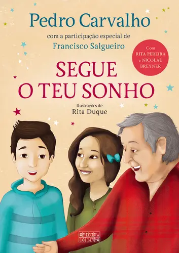 Capa do artigo Segue o Teu Sonho