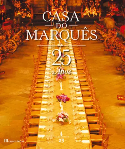 Capa do artigo Casa do Marquês - 25º aniversário