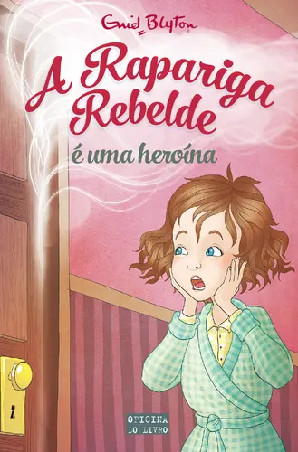 Capa do artigo A Rapariga Rebelde é uma Heroína
