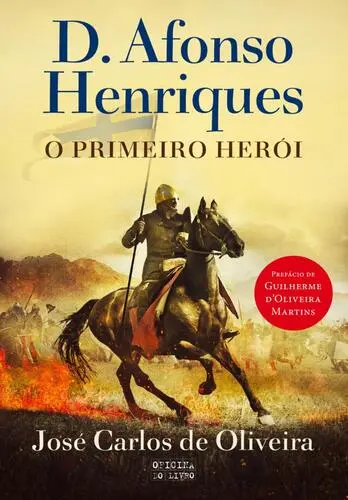 Capa do artigo D. Afonso Henriques - O Primeiro Herói