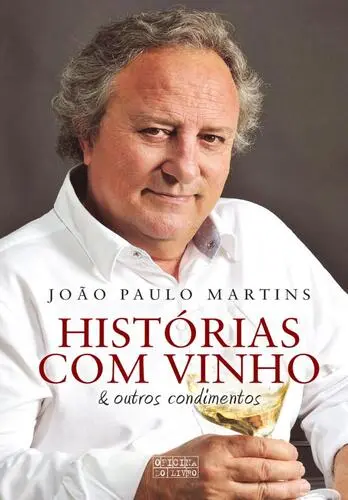 Capa do artigo Histórias com Vinho & Outros Condimentos
