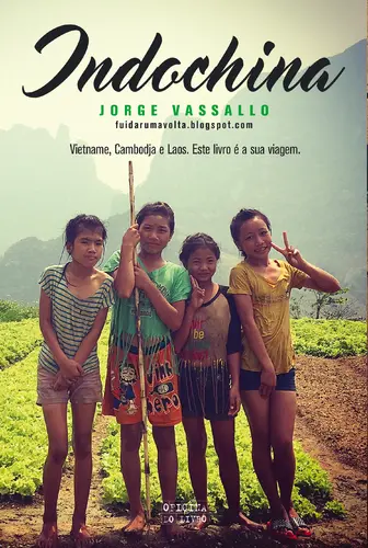 Capa do artigo Indochina - fui dar uma volta