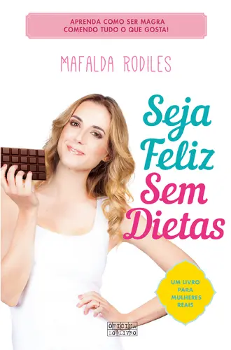 Capa do artigo Seja Feliz sem Dietas