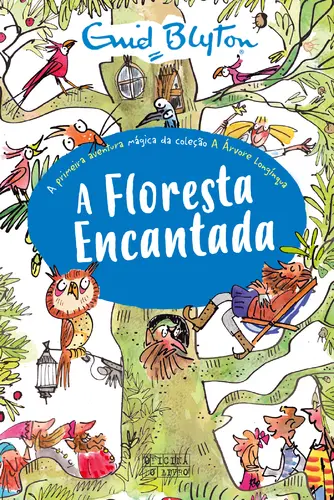 Capa do artigo A Árvore Longínqua 1 - A Floresta Encantada