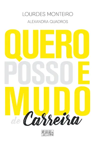 Capa do artigo Quero, Posso e Mudo de Carreira