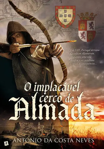 Capa do artigo O Implacável Cerco de Almada