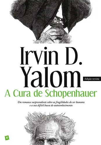 Capa do artigo A Cura de Schopenhauer [Nova Edição]