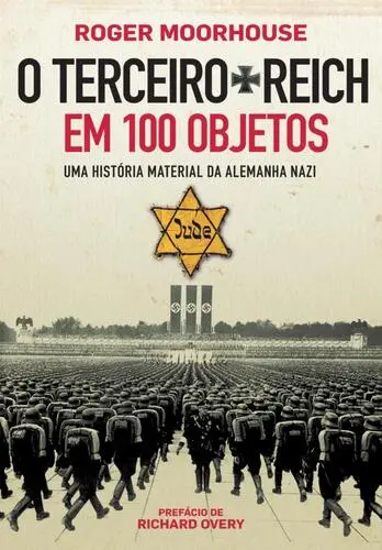 Capa do artigo O Terceiro Reich em 100 Objetos