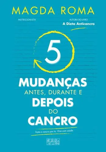 Capa do artigo 5 Mudanças -Antes, durante..Cancro