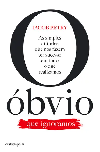 Capa do artigo O Óbvio Que Ignoramos