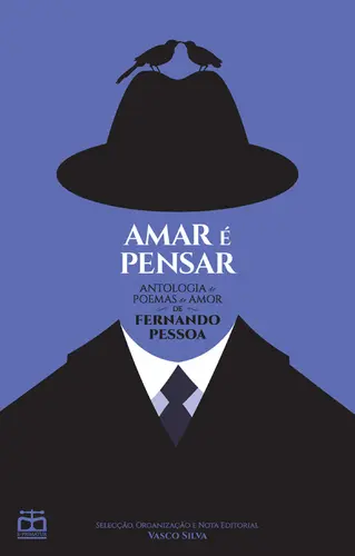 Capa do artigo Amar é Pensar - Antologia de Poemas de A