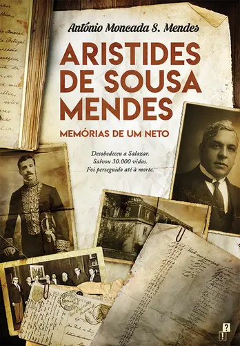 Capa do artigo Aristides de Sousa Mendes - Memórias de