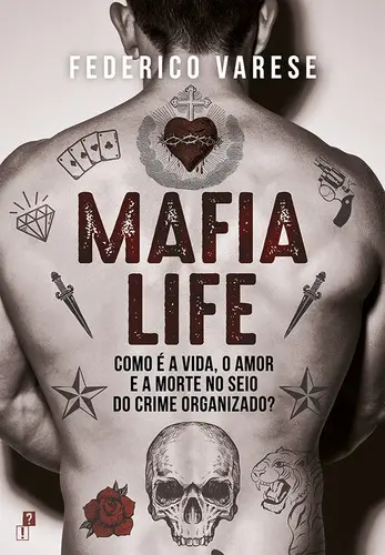 Capa do artigo Mafia Life - Como é a vida, o amor e a m
