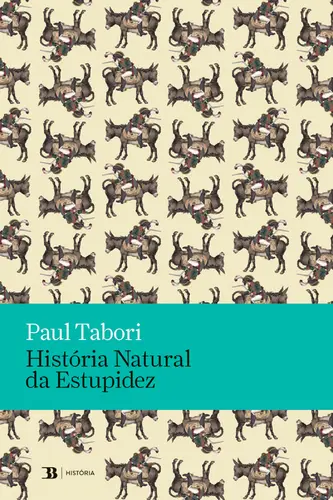 Capa do artigo História Natural da Estupidez