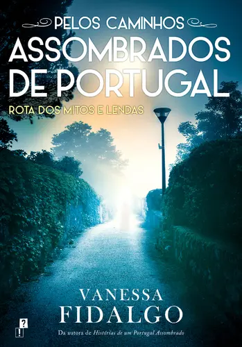Capa do artigo Pelos Caminhos Assombrados de Portugal