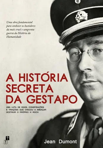 Capa do artigo A História Secreta da Gestapo