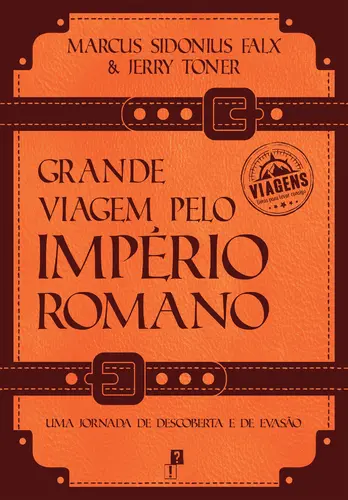 Capa do artigo Grande Viagem pelo Império Romano