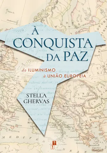 Capa do artigo À Conquista da Paz: do Iluminismo à Uniã